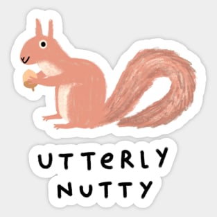 Utterly Nutty Sticker